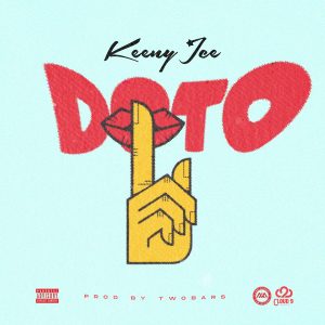 Doto by Keeny Ice mp3 download